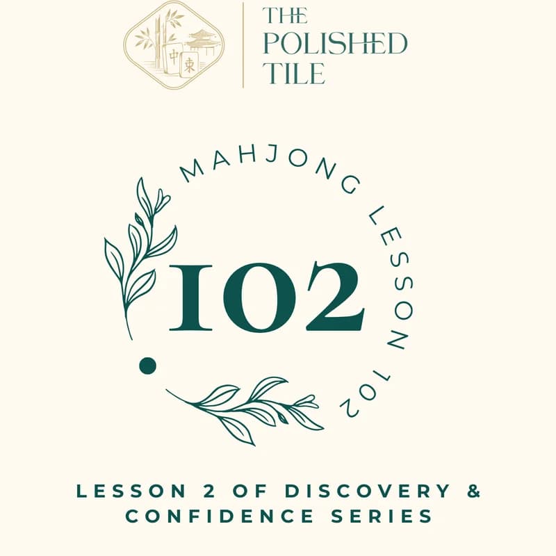 Mahjong 102 Friday AM